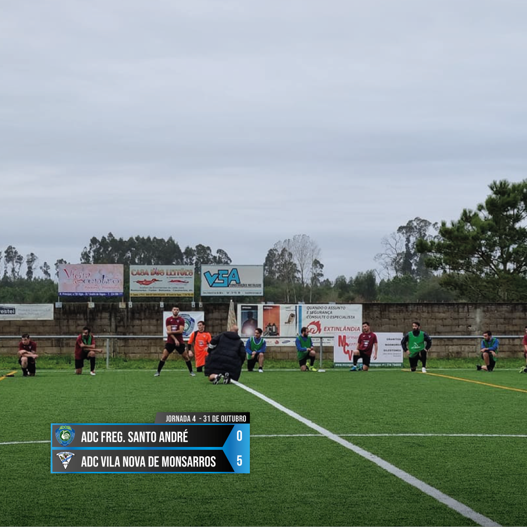 ADCF Santo André 0-5 ADC Vila Nova de Monsarros